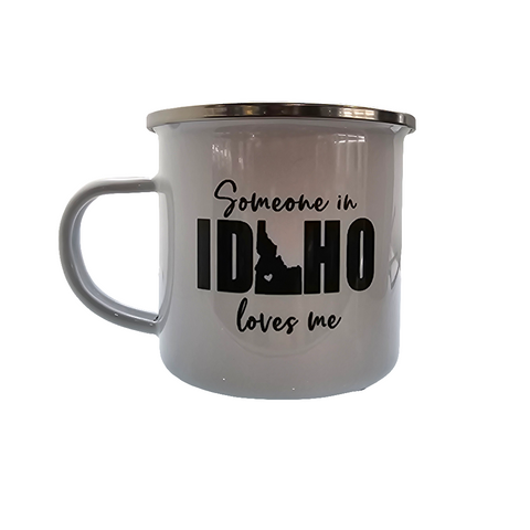 Someone In Idaho Loves me Enamel Mug