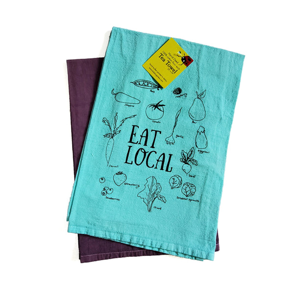 Dyed Eat Local Tea Towel, Screen Printed flour sack towel